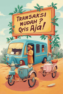 a sign that says transaksi mudah ? qris aja on it