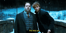 Fantastic Beasts Fantastic Beasts And Where To Find Them GIF - Fantastic Beasts Fantastic Beasts And Where To Find Them Put This On GIFs
