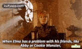 When Elmo Has A Problem With His Friends, Likeabby Or Cookie Monster,.Gif GIF - When Elmo Has A Problem With His Friends Likeabby Or Cookie Monster Elmo For-the-iron-throne GIFs