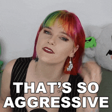 Thats So Aggressive Savannah GIF - Thats So Aggressive Savannah The Queer Kiwi GIFs