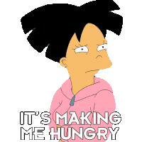 Its Making Me Hungry Amy Wong Sticker - Its Making Me Hungry Amy Wong Futurama Stickers