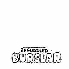 befuddled burglar veefriends confused unsure burglar