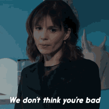 We Dont Think Youre Bad Kristen Bouchard GIF - We Dont Think Youre Bad Kristen Bouchard Evil F Is For Fire GIFs
