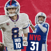 two football players are holding signs that say nyg and ind