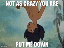 crazy mowgli