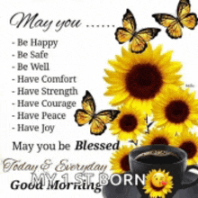 a good morning card with sunflowers and butterflies and the words may you be blessed