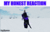 a screenshot of a video game with the words " my honest reaction "