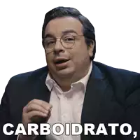 a man wearing glasses and a suit says carboidrato in white letters