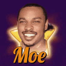 a man with a beard is smiling in front of a star and the word moe