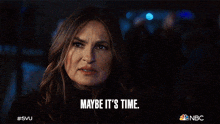 Maybe Its Time Detective Olivia Benson GIF - Maybe Its Time Detective Olivia Benson Mariska Hargitay GIFs