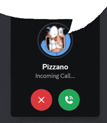 a pizzano incoming call screen with a red x and green button