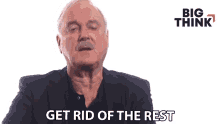 Get Rid Of The Rest John Cleese GIF - Get Rid Of The Rest John Cleese Big Think GIFs