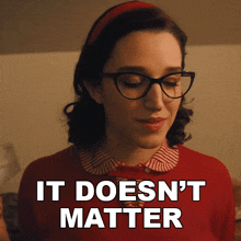 It Doesnt Matter Jane GIF - It Doesnt Matter Jane Grease Rise Of The Pink Ladies GIFs