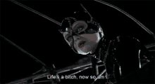 Life'S A Bitch, Now So Am I GIF - Cat Woman Life Is A Bitch Now So Am I GIFs