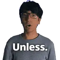 a man wearing glasses and a gray shirt that says unless