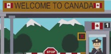 Welcome To Canada GIF - Border Canada Canada Border GIFs