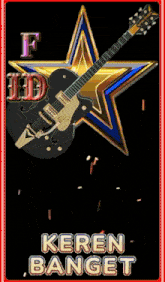 a guitar with a star in the background and the words keren banget on the bottom