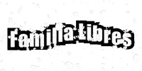 a black and white sign that says familia libres on it