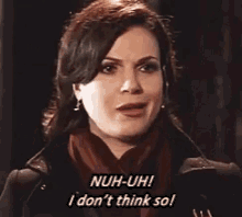 Ouat Once Upon A Time GIF - Ouat Once Upon A Time I Dont Think So GIFs