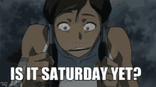 Is It Saturday Yet??? GIF - Saturday Cantwait Theweekend GIFs