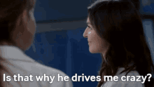 Greys Anatomy Amelia Shepherd GIF - Greys Anatomy Amelia Shepherd Is That Why He Drives Me Crazy GIFs