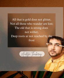 a picture of a man with a quote from aaditya thackray