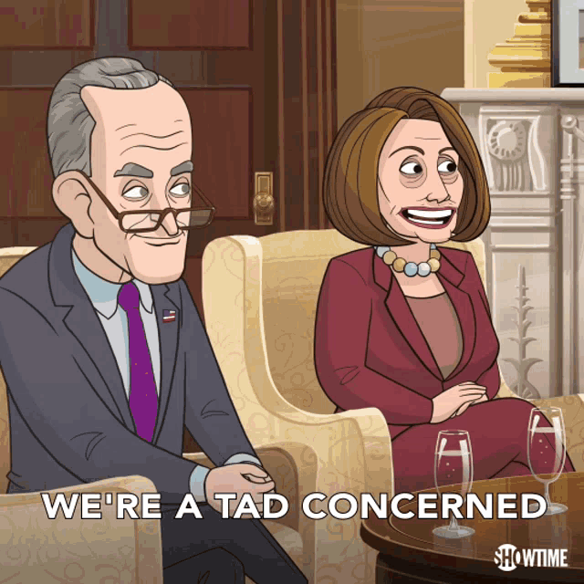 Were A Tad Concerned That Youre Not With It Our Cartoon President GIF - Were A Tad Concerned That Youre Not With It Our Cartoon President Part GIFs