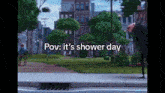 Shower Day GIF - Shower Day Shower GIFs