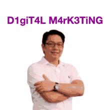 a man with his arms crossed in front of a sign that says d1git4l m4rk3tng