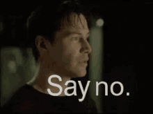 Say No GIF - Keanu Reeves Say No No GIFs