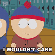 I Wouldnt Care Stan Marsh GIF - I Wouldnt Care Stan Marsh South Park GIFs