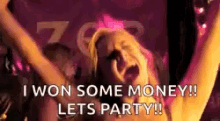 Yes I Won Some Money GIF - Yes I Won Some Money Lets Party GIFs