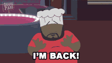 Im Back Chef GIF - Im Back Chef South Park GIFs