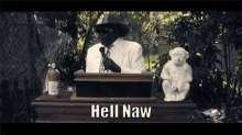 Hell Naw Naw GIF - Hell Naw Hell Naw GIFs