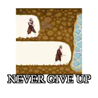 a poster that says ' never give up ' at the top