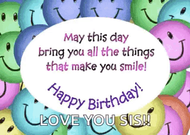 Happy Birthday Smile GIF - Happy Birthday Smile Love You Sis - Discover &  Share GIFs