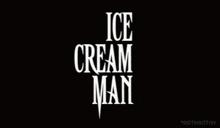Ice Cream Man 1995 GIF - Ice Cream Man 1995 Horror GIFs