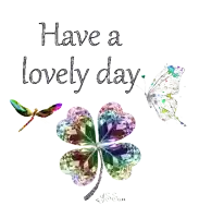 a greeting card that says have a lovely day on it