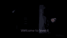 Welcome To Level6 GIF