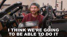 I Think Were Going To Be Able To Do It Zach Jobe GIF