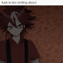 a picture of a girl with the words " fuck is bro smiling about " below it
