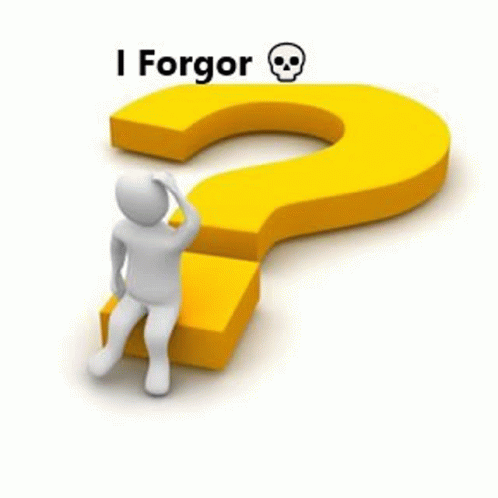 I Forgor GIF - I Forgor - Discover & Share GIFs