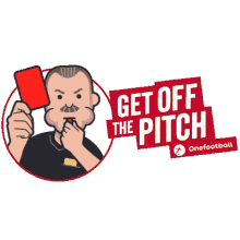 Off Thepitch Get Off The Pitch GIF - Off Thepitch Get Off The Pitch Get Off GIFs