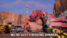 Were Just Finishing Dinner Ty Rux GIF - Were Just Finishing Dinner Ty Rux Revvit GIFs