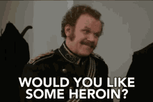 Would You Like Some Heroin Yeah GIF - Would You Like Some Heroin Yeah Alright GIFs