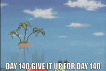 a cartoon of a crab holding a bell with the words `` day 140 give it up for day 140 '' written on it .