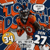 a poster for denver broncos running back jeudy