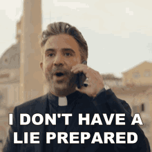 I Dont Have A Lie Prepared Father Chuck GIF - I Dont Have A Lie Prepared Father Chuck Blood And Treasure GIFs