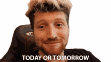 today or tomorrow undecided confused vlog squad scotty sire