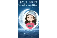a poster that says good night music my life and sweet dreams